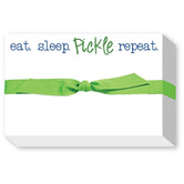 EAT SLEEP PICKLE BIG & BOLD NOTEPAD