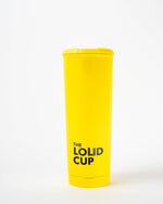 The Loud Cup - Yellow