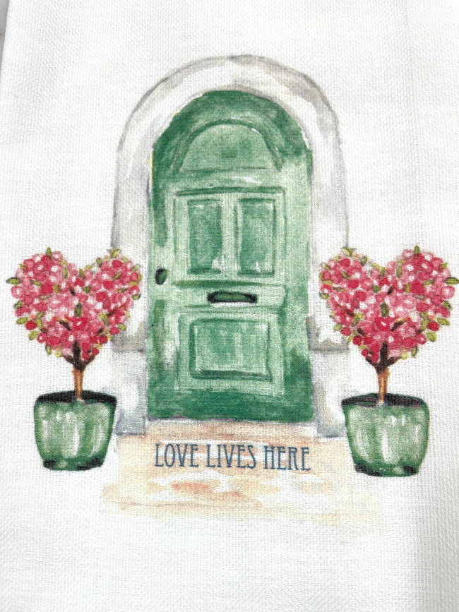 Love Lives Here - Green Door with Heart Topiaries  Tea / Dish Towel